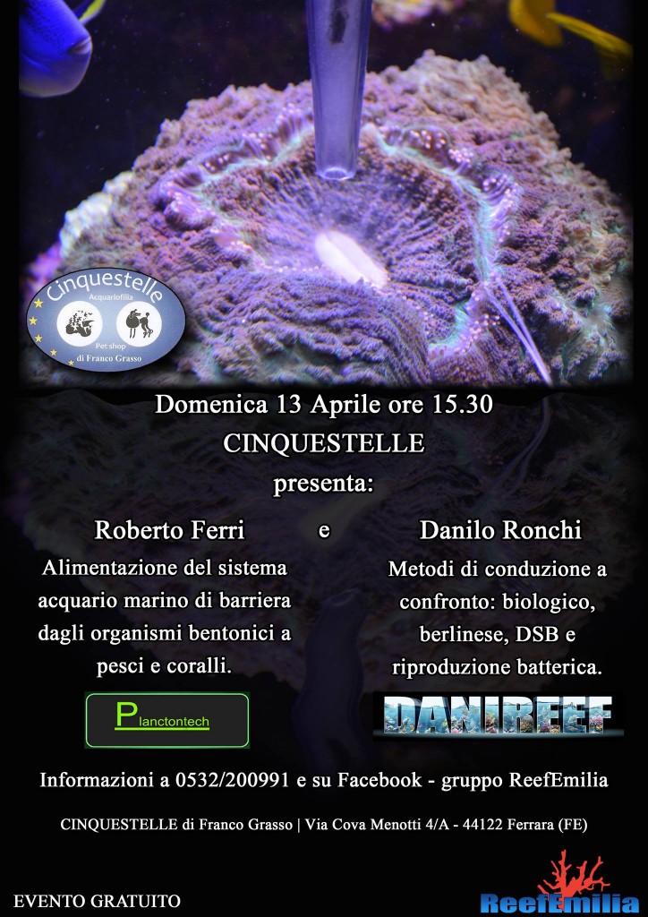 Conferenza Negozio Cinquestelle Ferrara Danilo Ronchi DaniReef Roberto Ferri Reefemilia