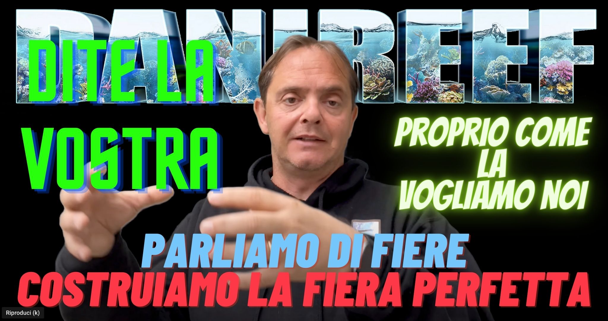 Fiera per acquari: come la vorreste per parteciparvi? Dite la vostra