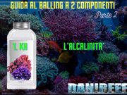 Guida Completa al Balling parte 2 . La componente dell’alcalinità Balling