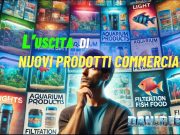 L’uscita di nuovi prodotti per acquario: quale il miglior approccio? nuovi prodotti commerciali