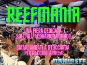 Fiera ReefMania in Germania, ci siamo stati e ve la raccontiamo