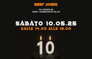Partecipate alla festa di Reef Joker il 10 maggio per i suoi 10 anni