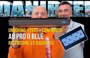 A8 PRO II Blue vs Radion G5 – recensione e test nel DaniReef LAB