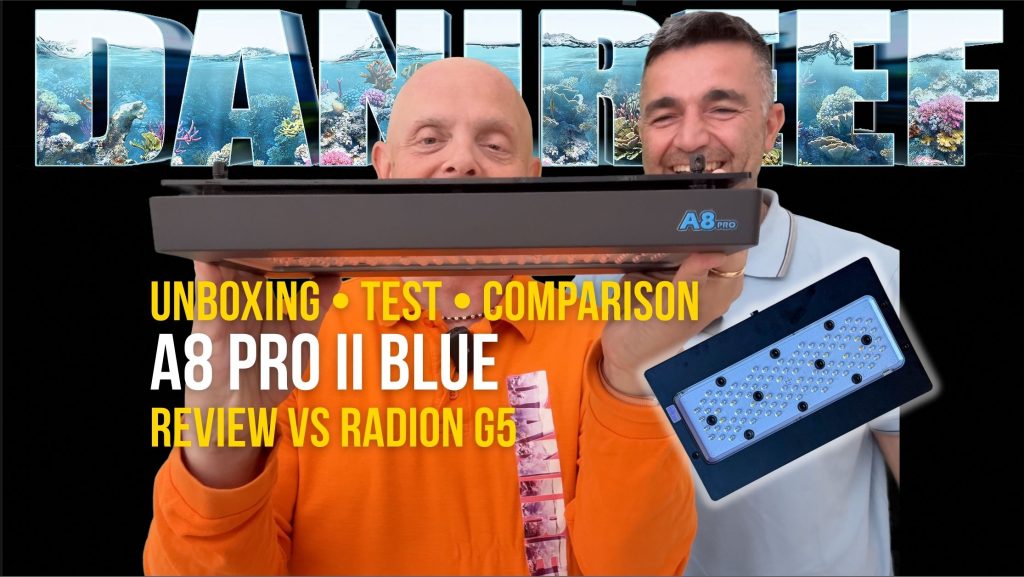 Plafoniera LED A8 PRO II Blue a confronto con Radion G5 – test completo nel DaniReef LAB