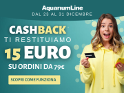 Cashback AquariumLine Natale 2025: come ottenere 15 € di buono