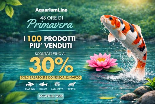 AquariumLine: 48 Ore di Primavera con sconti fino al 30%