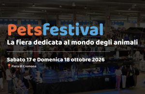 PetsFestival 2026 – Cremona