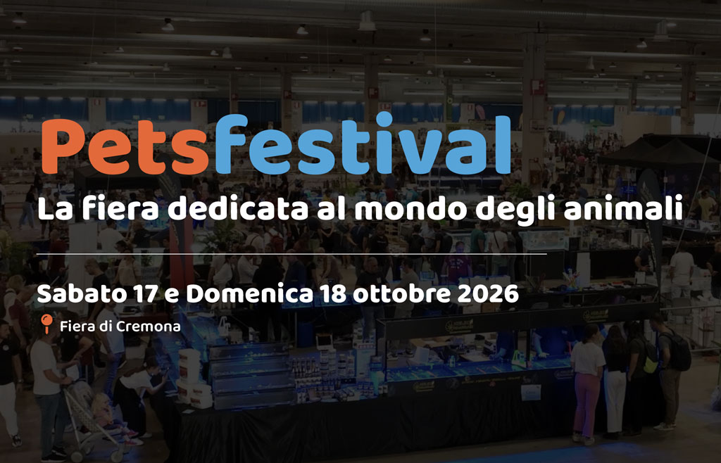 PetsFestival 2026 - Cremona