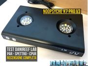 Noopsyche K7 PRO V3 recensione DaniReef LAB: PAR cPUR spettro e consumi