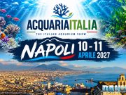 BREAKING NEWS: AcquariaItalia raddoppia! Napoli 10 e 11 aprile 2027