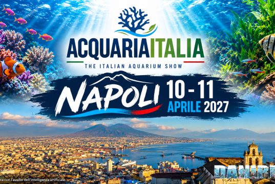 BREAKING NEWS: AcquariaItalia raddoppia! Napoli 10 e 11 aprile 2027