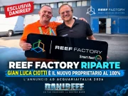 Reef Factory ha un nuovo proprietario: Gian Luca Ciotti acquisisce il 100%